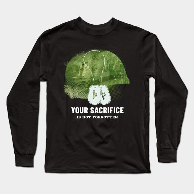 Your Sacrifice is not forgotten Long Sleeve T-Shirt by Horisondesignz